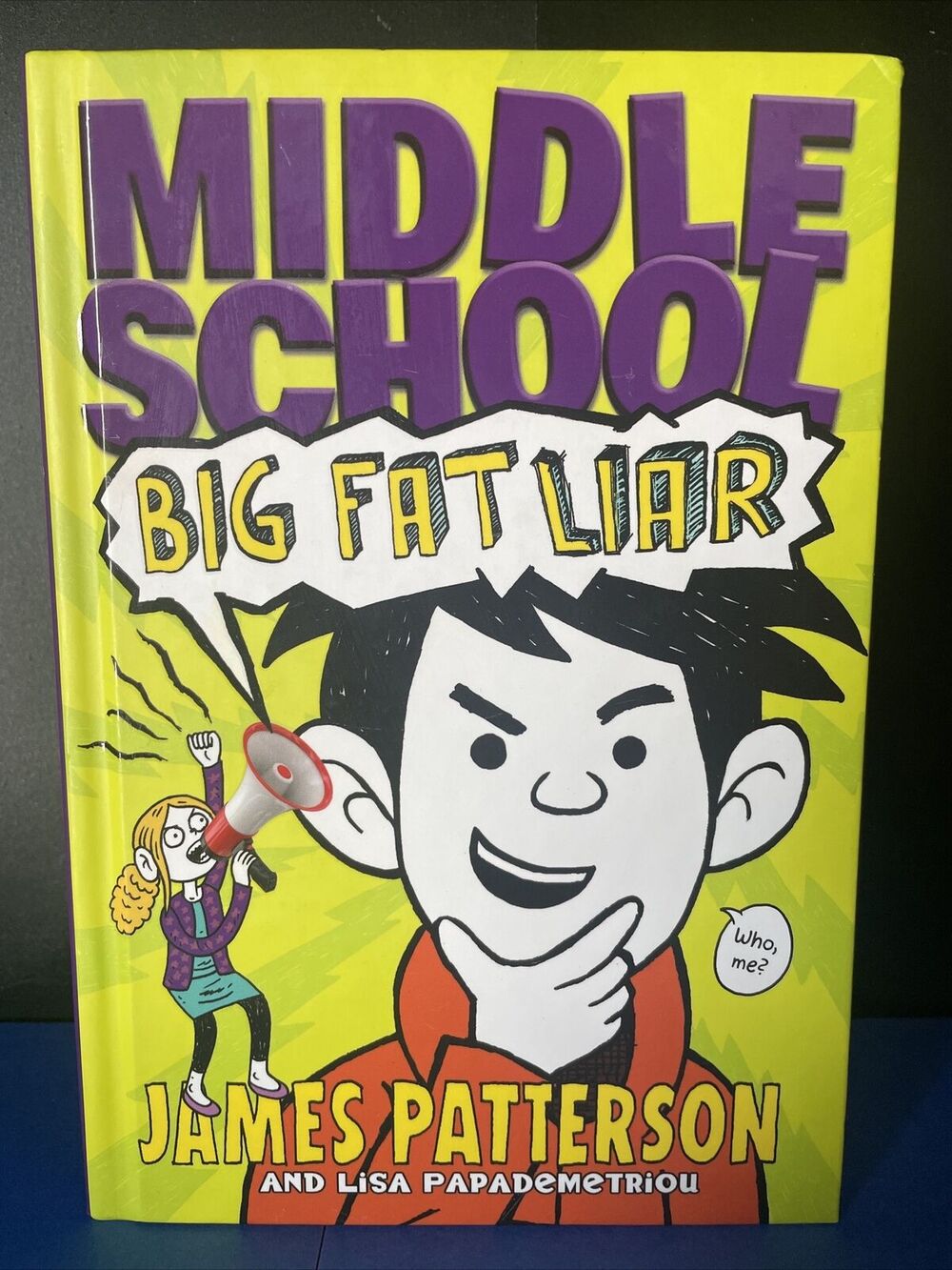 Middle School Ser.: Middle School: Big Fat Liar by Lisa Papademetriou and James